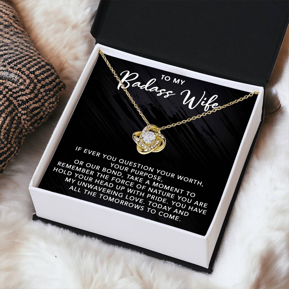 To My Badass Wife | For All The Tomorrows To Come - Love Knot Necklace