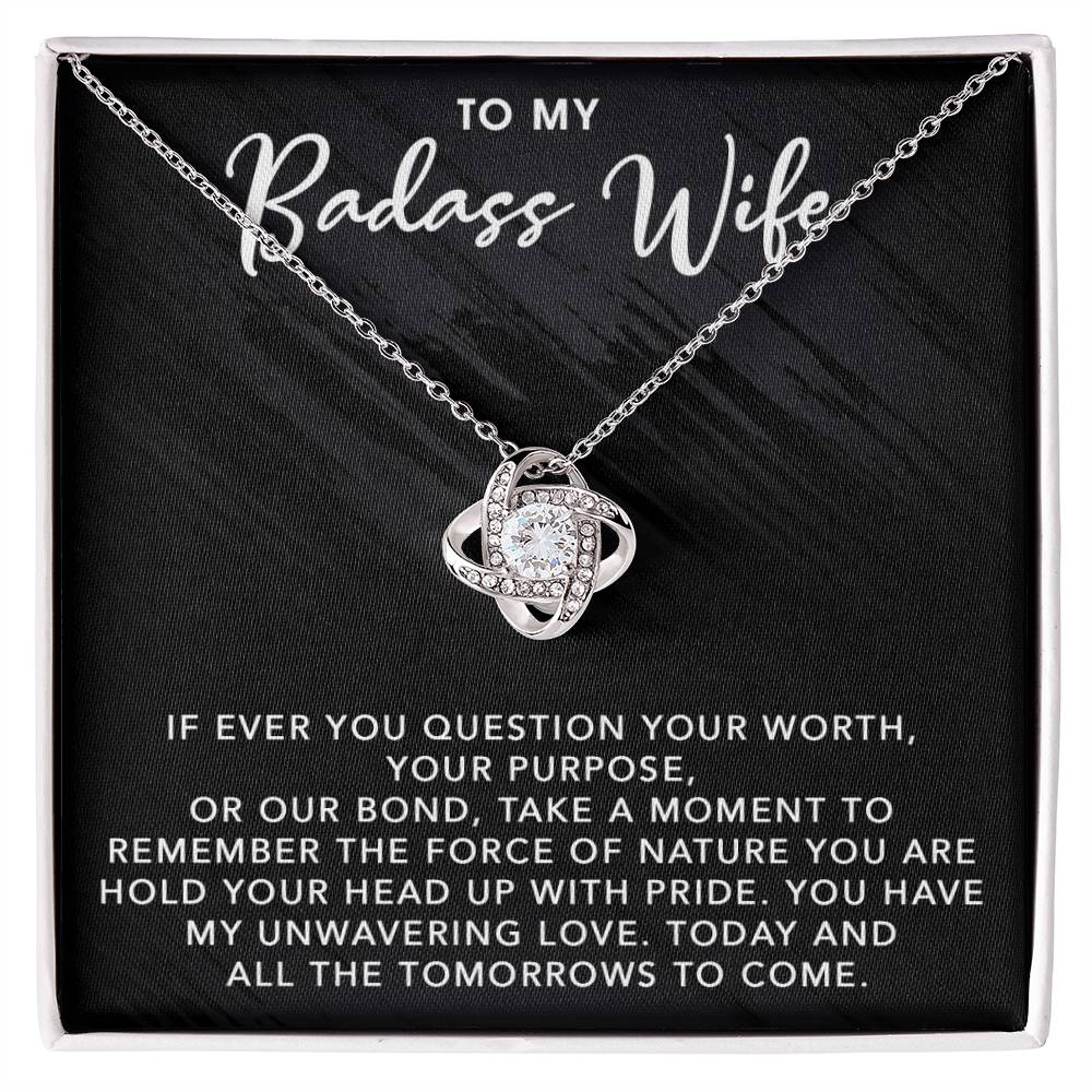 To My Badass Wife | For All The Tomorrows To Come - Love Knot Necklace