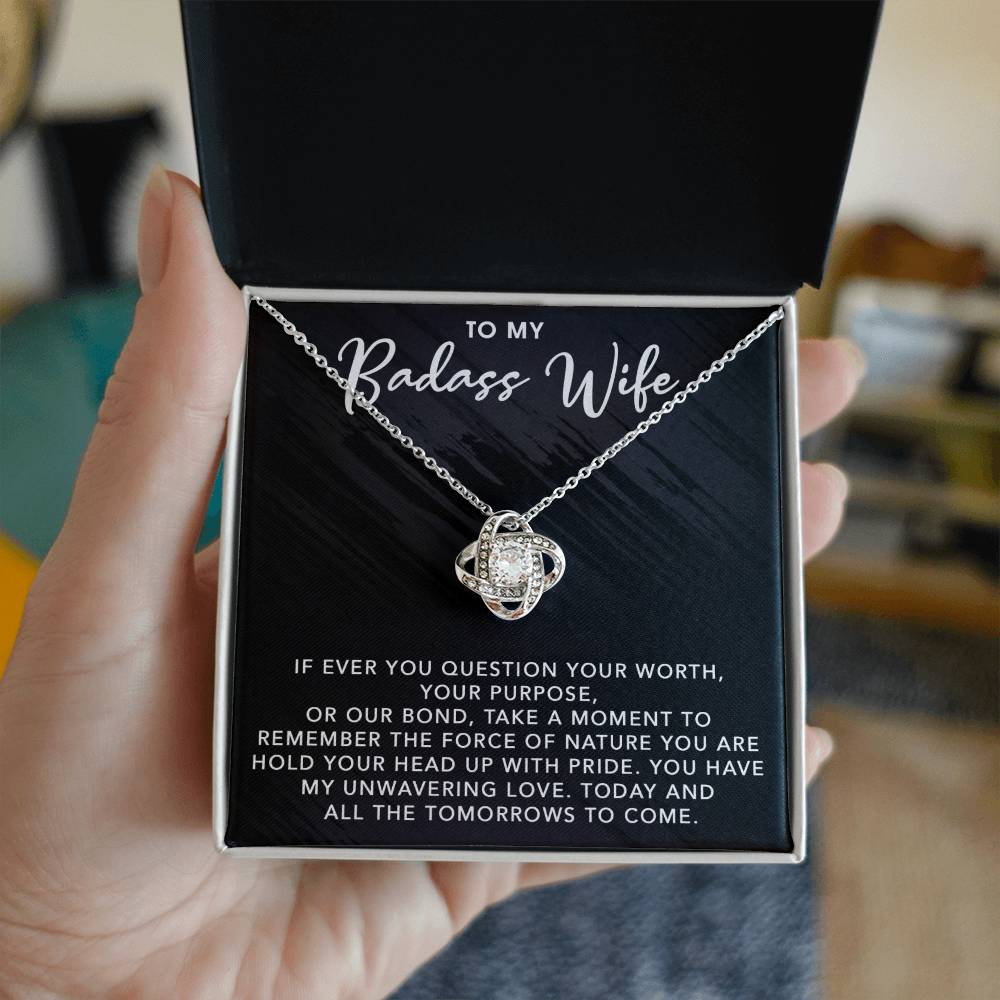 To My Badass Wife | For All The Tomorrows To Come - Love Knot Necklace