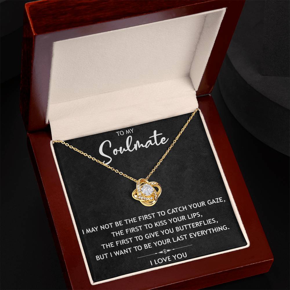 To My Soulmate - You Last Everything - Necklace Gift Set