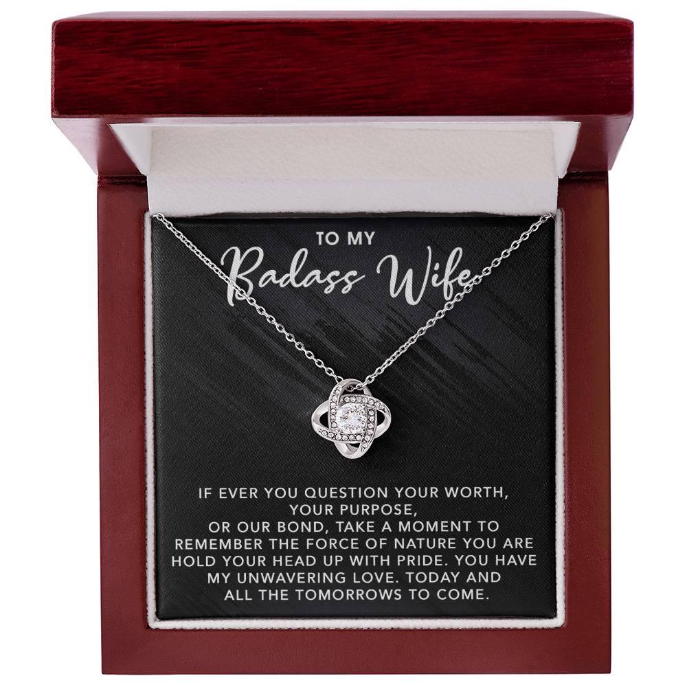 To My Badass Wife | For All The Tomorrows To Come - Love Knot Necklace