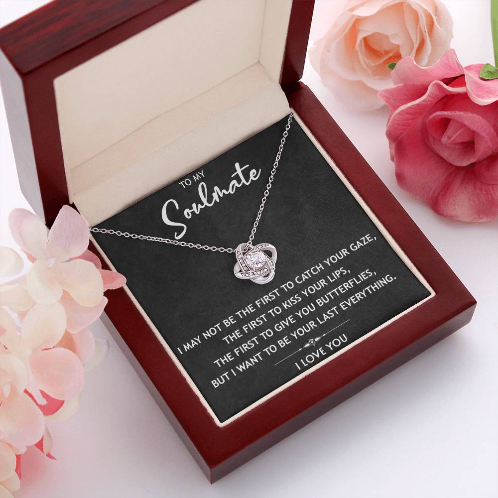 To My Soulmate - You Last Everything - Necklace Gift Set